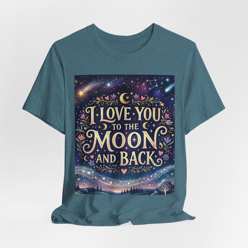 I Love You to the Moon and Back T‑Shirt — Romantic Night Sky Graphic Tee