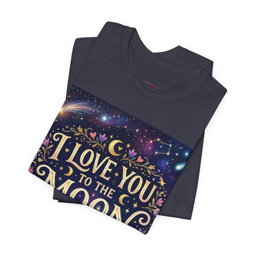 I Love You to the Moon and Back T‑Shirt — Romantic Night Sky Graphic Tee